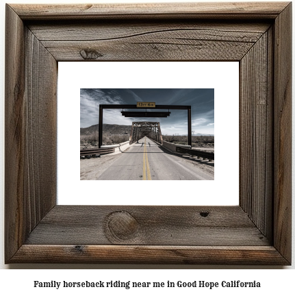 family horseback riding near me in Good Hope, California